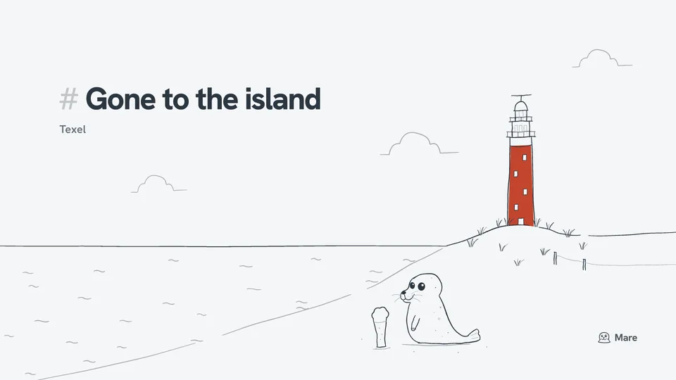 Wallpaper for a desktop: A tall red lighthouse on a dune with marram grass and a fence, big clouds over the sea, and Ballast the harbour seal on the beach below beside a tall glass of beer. Light version, with the text "# Gone to the island".