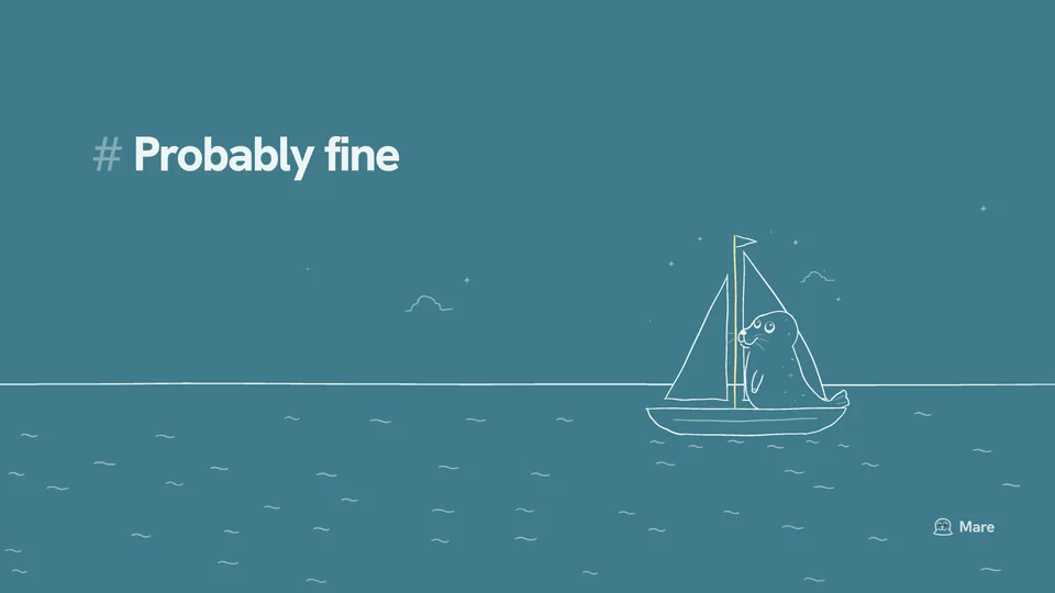 Wallpaper for a desktop: The sloop Probably Fine under sail, with Ballast the harbour seal lying on her foredeck. Teal version, with the text "# Probably fine".