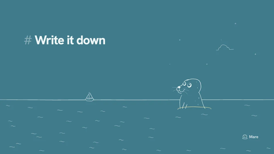 Wallpaper for a desktop: Ballast the harbour seal up to the shoulders in the water, inside a ring of ripple, looking up, with a small sloop far off on the horizon. Teal version, with the text "# Write it down".